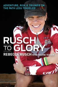 Cover image: Rusch to Glory 9781937715250