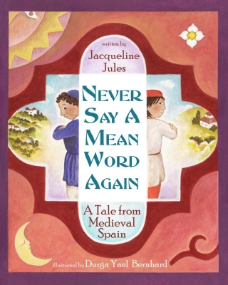 Immagine di copertina: Never Say a Mean Word Again 9781937786205