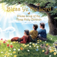 Cover image: Bless Ye the Lord 9781937786977