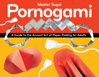 Cover image: Pornogami 2nd edition 9781937866990