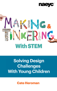 Imagen de portada: Making and Tinkering With STEM 9781938113284