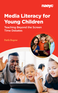 Cover image: Media Literacy for Young Children 9781938113970