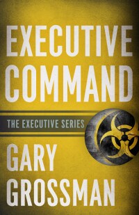 Imagen de portada: Executive Command 9781626811041