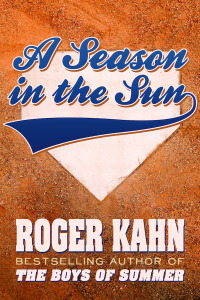 Imagen de portada: A Season in the Sun 9781938120428