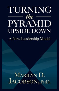 Cover image: Turning the Pyramid Upside Down 9781938120947