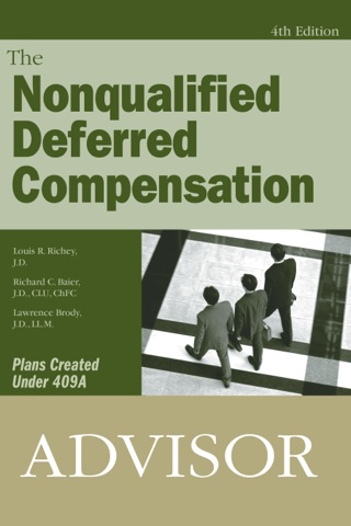 Titelbild: The Nonqualified Deferred Compensation Advisor 4th edition 9780872186903