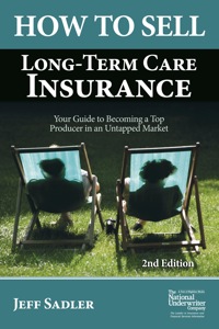 Imagen de portada: How to Sell Long-Term Care Insurance 2nd edition 9780872186958