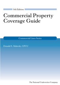 Cover image: Commercial Property Coverage Guide 5th edition 9781938130922