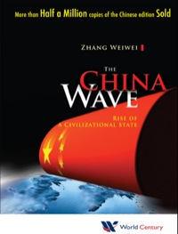 Cover image: China Wave, The: Rise Of A Civilizational State 9781938134005