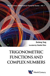 Cover image: TRIGONOMETRIC FUNCTIONS AND COMPLEX NUMBERS 9781938134760