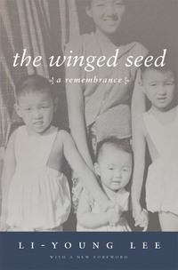 Cover image: The Winged Seed 9781938160042