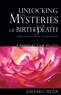 Cover image: Unlocking the Mysteries of Birth &amp; Death 2nd edition 9780972326704