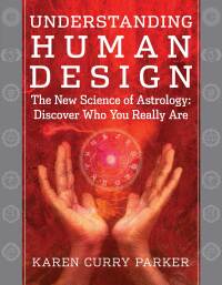 表紙画像: Understanding Human Design 9781938289101