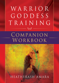 表紙画像: Warrior Goddess Training Companion Workbook 9781938289460