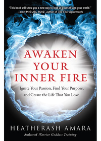 Imagen de portada: Awaken Your Inner Fire 9781938289644