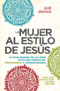 Cover image: La mujer al estilo de Jesús 9781937830991