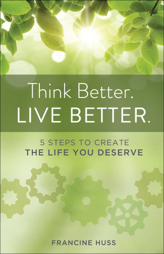 Cover image: Think Better. Live Better. 9781938314667