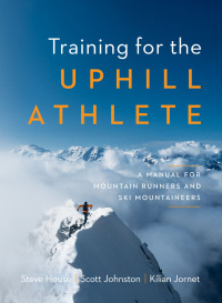 Cover image: Training for the Uphill Athlete 9781938340840