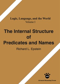 صورة الغلاف: The Internal Structure of Predicates and Names 1st edition 9781938421310