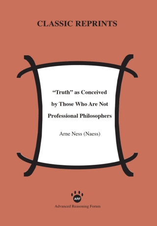 表紙画像: Truth as Conceived by Those Who Are Not Professional Philosophers 1st edition 9781938421082