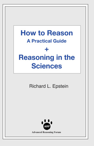 Cover image: How to Reason + Reasoning in the Sciences 1st edition 9781938421402