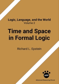 Imagen de portada: Time and Space in Formal Logic 1st edition 9781938421686