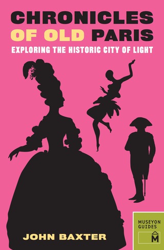 Imagen de portada: Chronicles of Old Paris 9780984633425