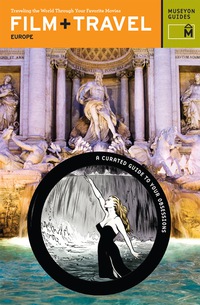 Omslagafbeelding: Film   Travel Europe 1st edition 9780982232002