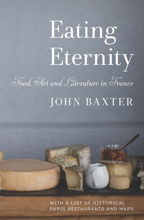 Eating Eternity: Food, Art and Literature in France, 1st Edition - FULL INSTANT DOWNLOAD | PDF DOCX EPUB