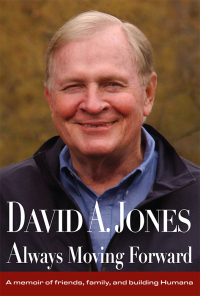 Cover image: DAVID A. JONES Always Moving Forward 9781938462634