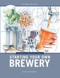 Titelbild: The Brewers Association's Guide to Starting Your Own Brewery 2nd edition 9781938469053