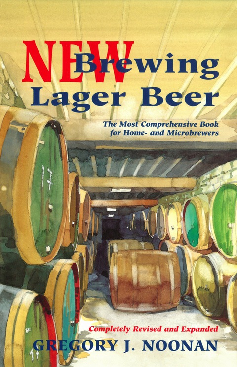 New Brewing Lager Beer: The Most Comprehensive Book for Home and Microbrewers - FULL INSTANT DOWNLOAD | PDF DOCX EPUB