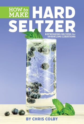 Cover image: How to Make Hard Seltzer 9781938469657