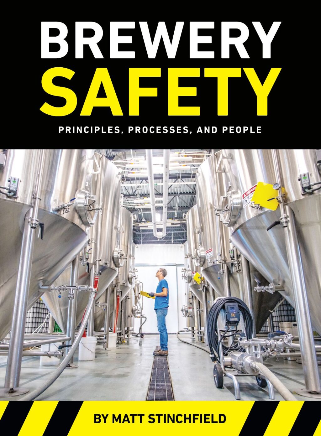Brewery Safety Principles, Processes, and People