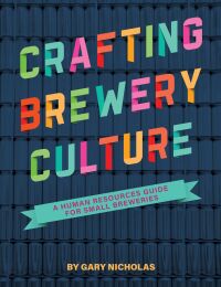 Omslagafbeelding: Crafting Brewery Culture 9781938469800