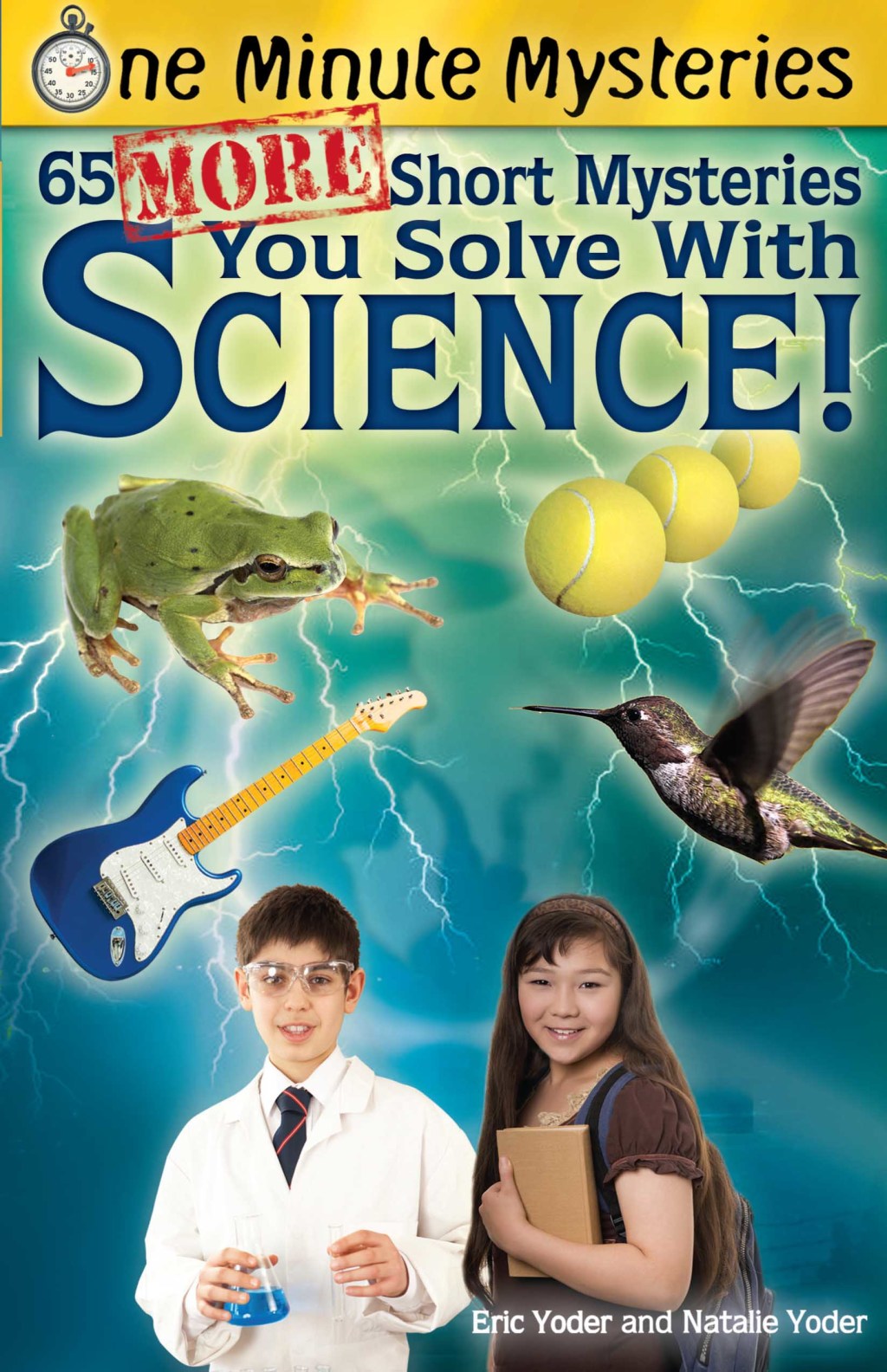 65 More Short Mysteries You Solve With Science 65 More Short Mysteries You Solve With Science