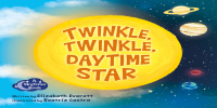 Cover image: Twinkle, Twinkle, Daytime Star 9781938492914