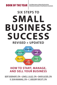 صورة الغلاف: Six Steps to Small Business Success 9781938548215