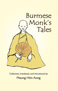 Cover image: Burmese Monk's Tales 1st edition 9781681720487