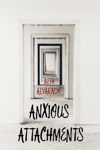 Cover image: Anxious Attachments 9781938769382