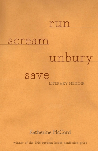 Cover image: RUN SCREAM UNBURY SAVE 9781938769184