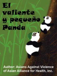 表紙画像: El Valiente y PequeÃ±o Panda