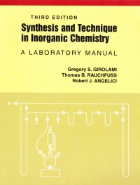 表紙画像: Synthesis and Technique in Inorganic Chemistry: A Laboratory Manual 3rd edition 9780935702484