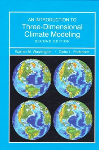 Cover image: Introduction to Three-Dimensional Climate Modeling 2nd edition 9781938787560