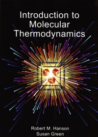 Cover image: Introduction to Molecular Thermodynamics 1st edition 9781938787638