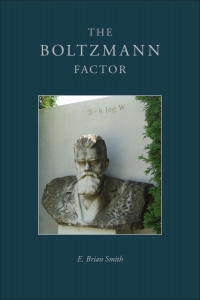 Cover image: The Boltzmann Factor 1st edition 9781938787898