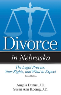 Imagen de portada: Divorce in Nebraska 2nd edition 9781938803079