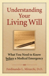 Cover image: Understanding Your Living Will 9781886039773