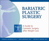 表紙画像: Bariatric Plastic Surgery 9781886039926