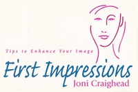 صورة الغلاف: First Impressions: Tips to Enhance Your Image 1st edition